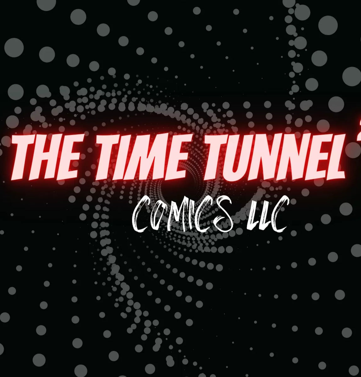 The Time Tunnel Comics LLC The Time Tunnel Comics, LLC